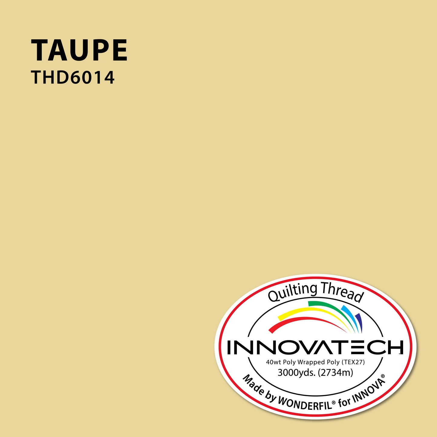 INNOVATECH Taupe - 6000yds